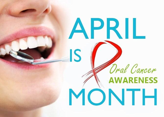Oral Cancer Awareness Month campaign
